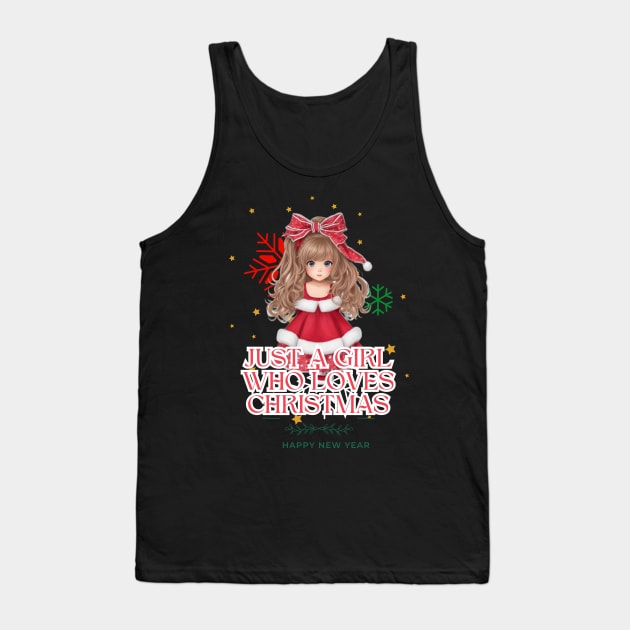 Just a Girl Who Loves Christmas Tank Top by WOLVES STORE